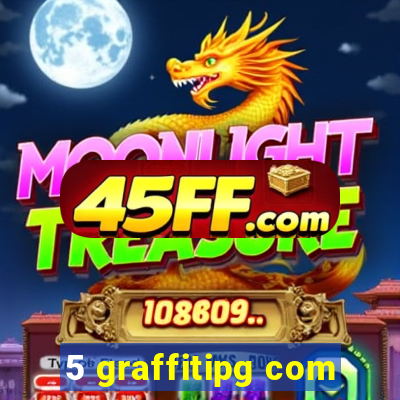 5 graffitipg com
